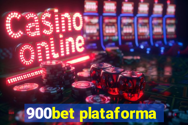 900bet plataforma